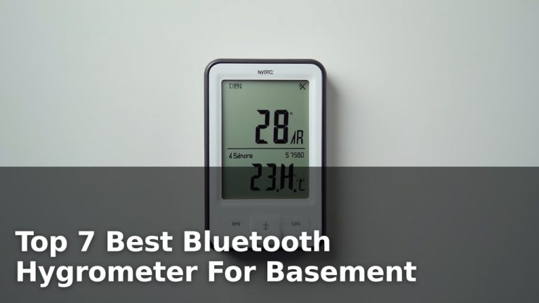 Top 7 Best Bluetooth Hygrometer For Basement